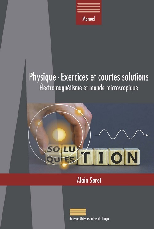 Knjiga Physique - Exercices et courtes solutions Seret