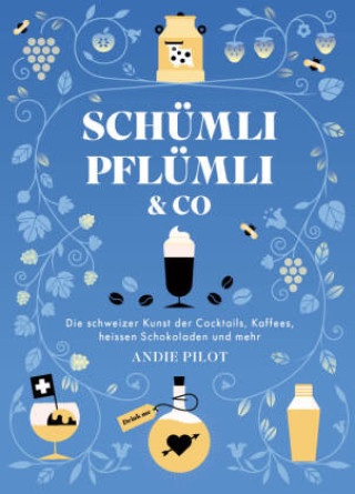 Libro Schümli Pflümli & co Andie Pilot