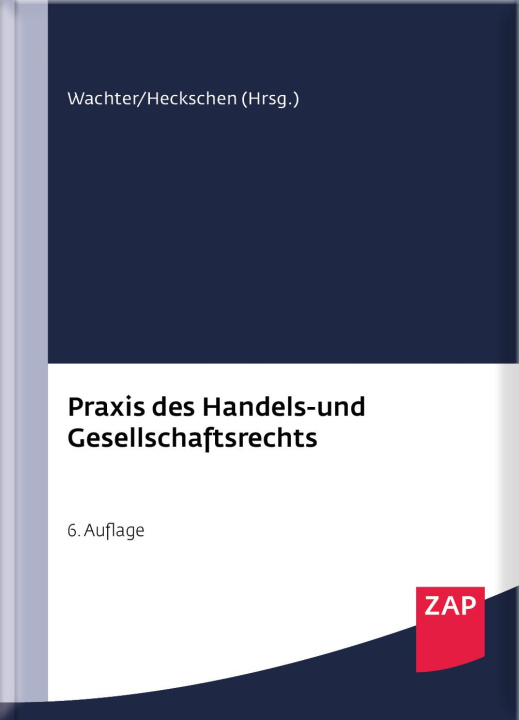 Kniha Praxis des Handels- und Gesellschaftsrechts Florian Aigner
