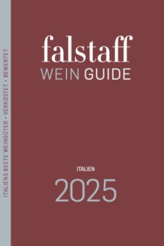 Könyv Falstaff Wein Guide Italien 2025 Falstaff Verlag