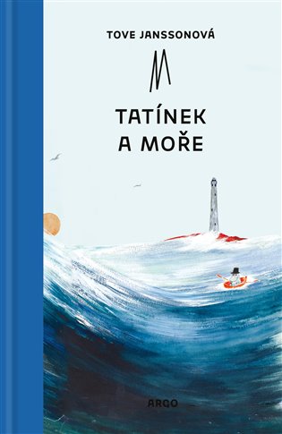 Книга Tatínek a moře Tove Janssonová