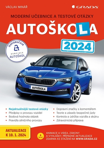 Könyv Autoškola 2024 - Moderní učebnice a testové otázky Václav Minář
