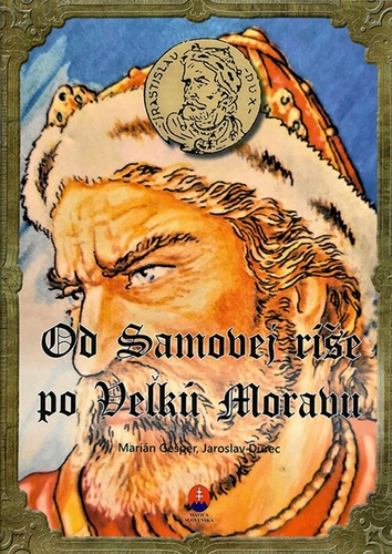 Kniha Od Samovej ríše po Veľkú Moravu - pracovný zošit Jaroslav Durec Marián