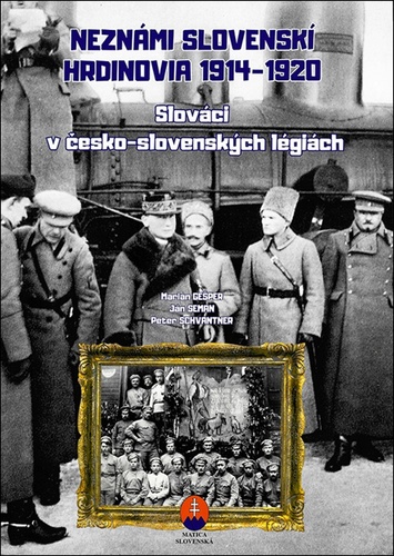 Kniha Neznámi slovenskí hrdinovia 1914 – 1920 - pracovný zošit Seman Ján