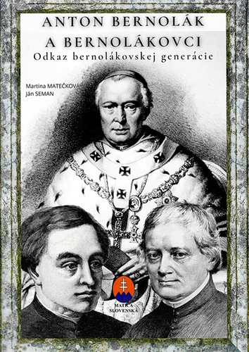 Kniha Anton Bernolák a bernolákovci - pracovný zošit Ján Seman Martina