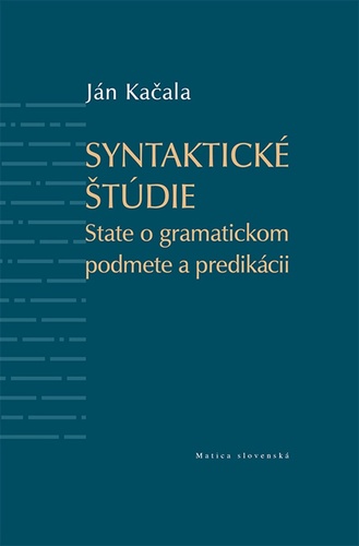 Könyv Syntaktické štúdie Ján Kačala