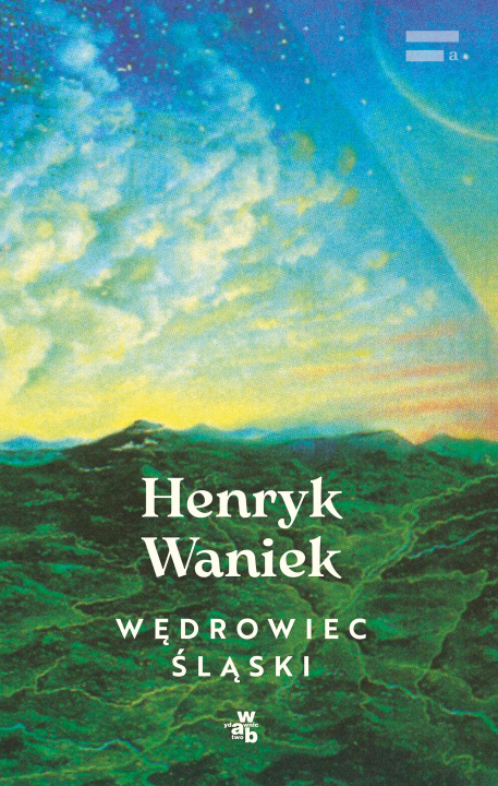Book Wędrowiec śląski Henryk Waniek
