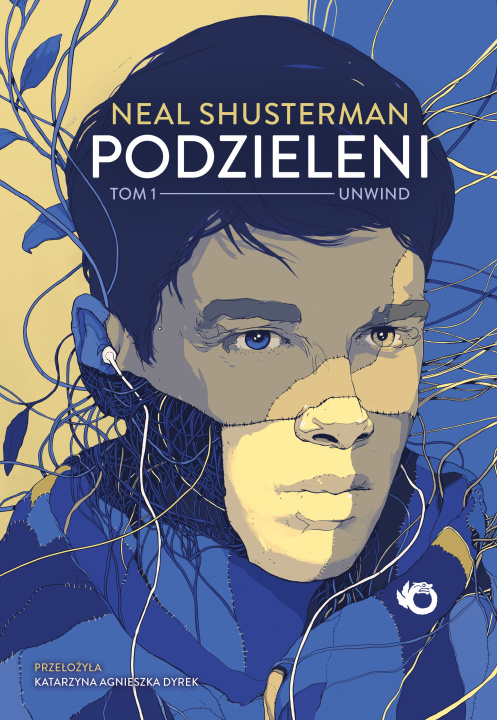 Книга Unwind. Podzieleni. Tom 1 