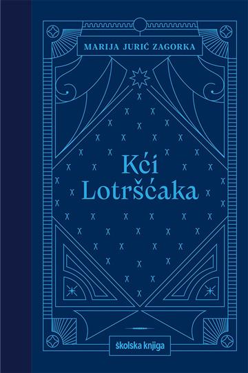 Livro Kći Lotršćaka Marija Jurić Zagorka