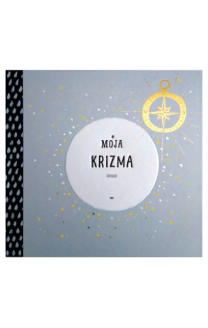 Knjiga Moja krizma 