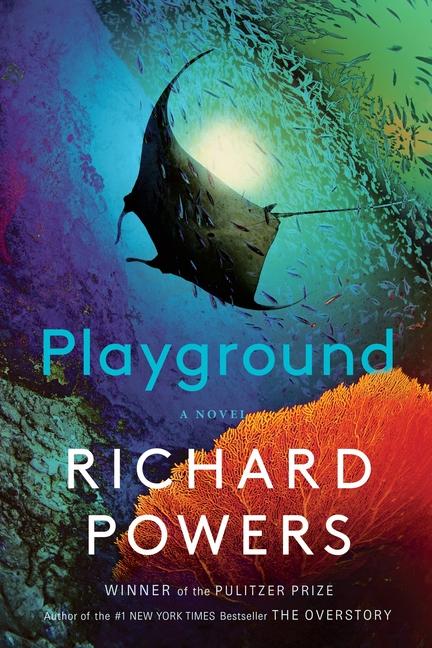 Carte Playground – A Novel Richard Powers