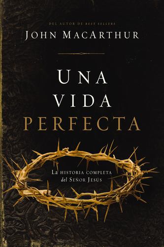 Boek VIDA PERFECTA MACARTHUR JOHN F