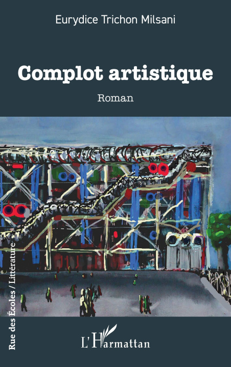 Knjiga Complot artistique Trichon Milsani