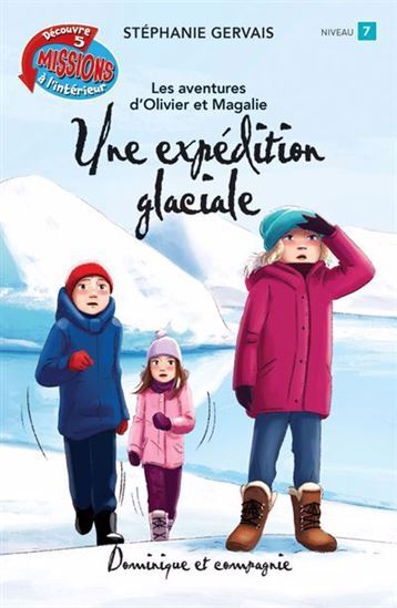 Buch UNE EXPEDITION GLACIALE GERVAIS STEPHANIE
