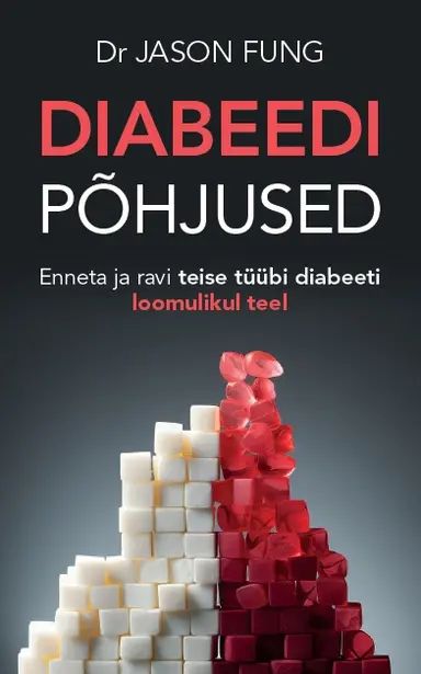 Livro Diabeedi põhjused Jason Fung