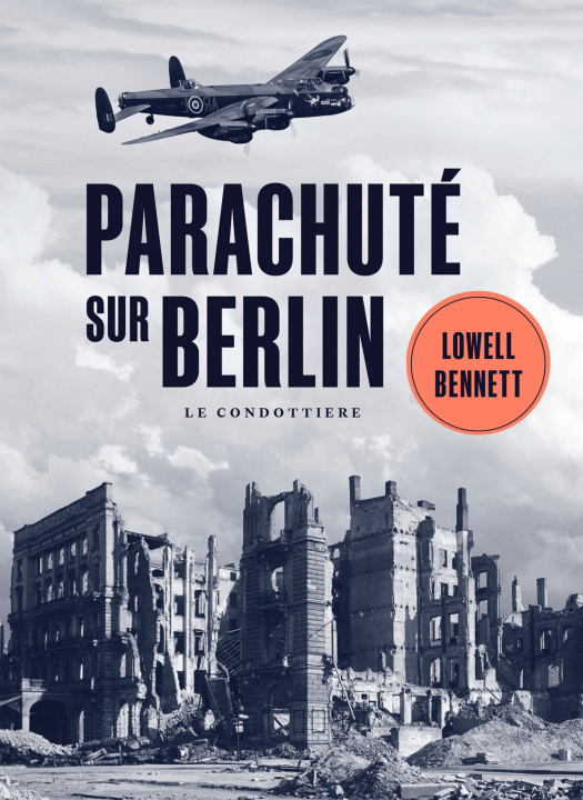 Book Parachuté sur Berlin Bennett