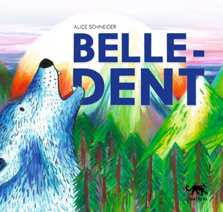 Book Belle-Dent Alice SCHNEIDER