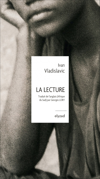 Book La Lecture Ivan VLADISLAVIC
