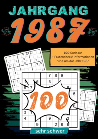 Knjiga 1987- Rätselspaß und Zeitreise Sudoku Jahrbücher