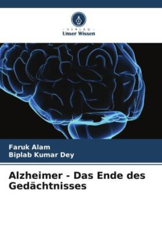 Buch Alzheimer - Das Ende des Gedächtnisses Faruk Alam