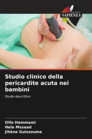 Book Studio clinico della pericardite acuta nei bambini Olfa Hammami