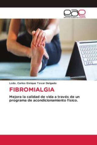 Knjiga FIBROMIALGIA Lcdo. Carlos Enrique Tovar Delgado