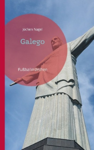 Knjiga Galego Jochen Nagel