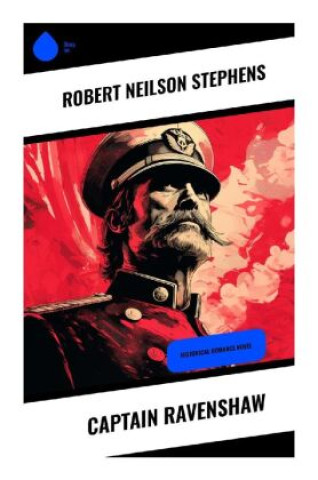 Boek Captain Ravenshaw Robert Neilson Stephens