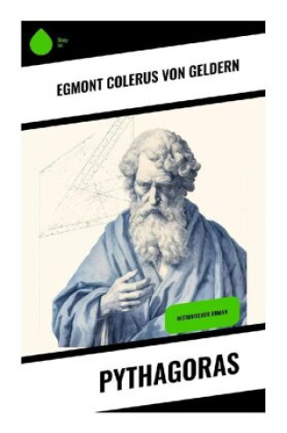 Knjiga Pythagoras Egmont Colerus von Geldern