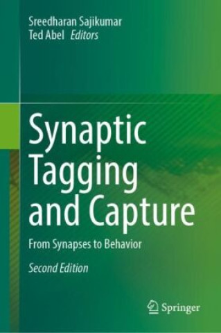 Knjiga Synaptic Tagging and Capture Sajikumar Sreedharan