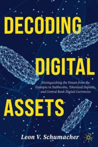 Knjiga Decoding Digital Assets Leon V. Schumacher