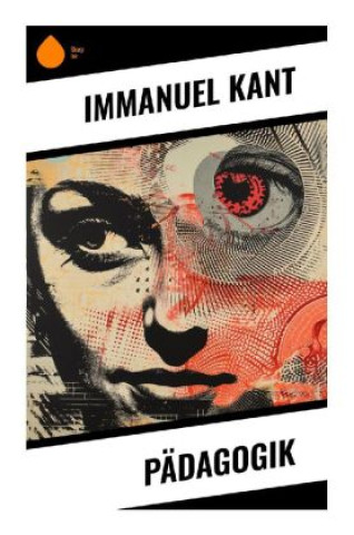 Knjiga Pädagogik Immanuel Kant