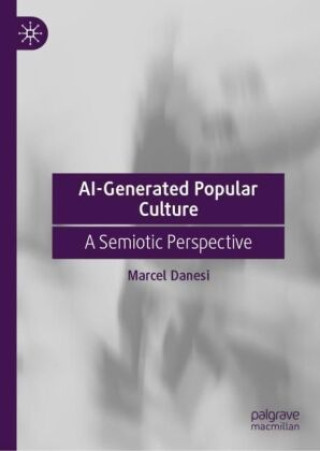 Book AI-Generated Popular Culture Marcel Danesi