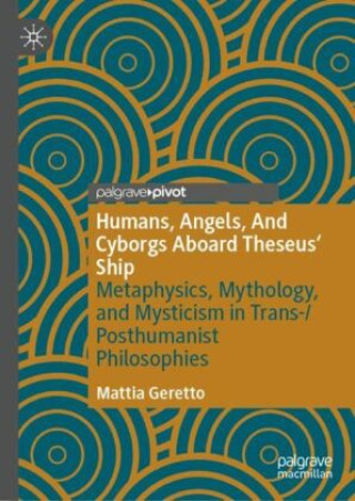 Book Humans, Angels, And Cyborgs Aboard Theseus' Ship Mattia Geretto