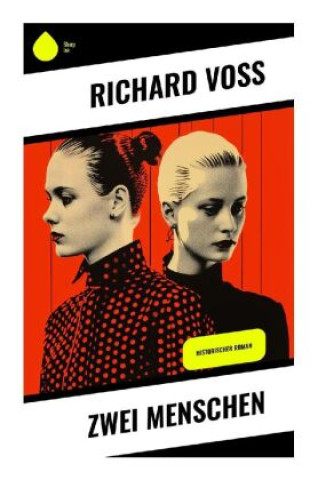Buch Zwei Menschen Richard Voß