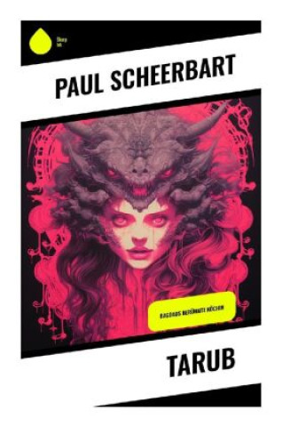 Knjiga Tarub Paul Scheerbart