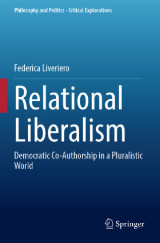 Knjiga Relational Liberalism Federica Liveriero