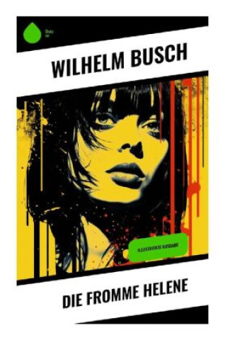 Boek Die fromme Helene Wilhelm Busch