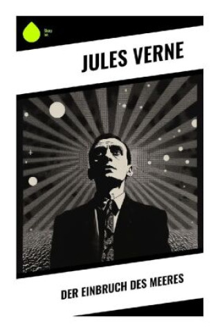 Knjiga Der Einbruch des Meeres Jules Verne