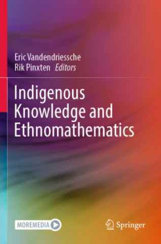 Book Indigenous Knowledge and Ethnomathematics Eric Vandendriessche
