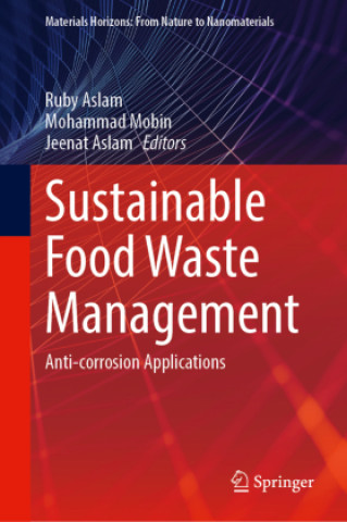 Knjiga Sustainable Food Waste Management Ruby Aslam