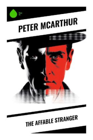 Book The Affable Stranger Peter McArthur
