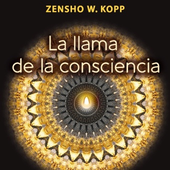 Book La llama de la consciencia Zensho W. Kopp