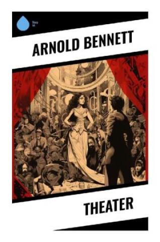 Boek Theater Arnold Bennett