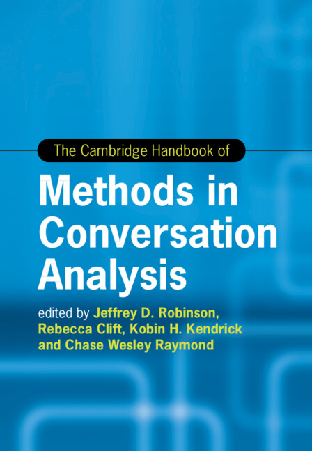 Książka The Cambridge Handbook of Methods in Conversation Analysis Jeffrey D. Robinson