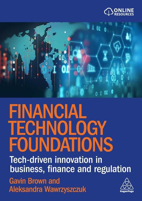 Libro Essentials of Financial Technology – An Interdisciplinary Handbook of Tech–Driven Innovation in Business and Finance Gavin Brown