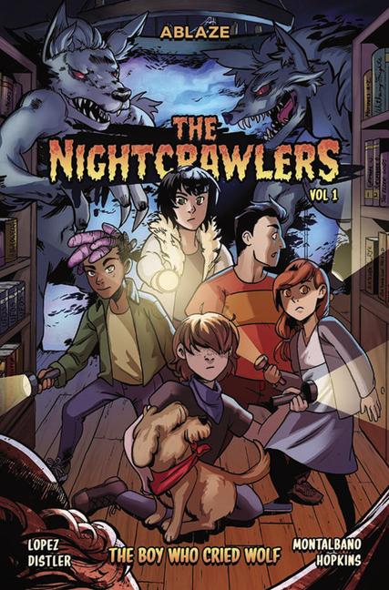 Carte NIGHTCRAWLERS V01 THE BOY WHO CRIED WOLF LOPEZ MARCO