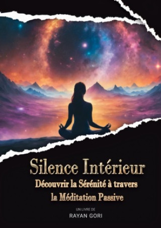 Knjiga Silence Intérieur Rayan Gori