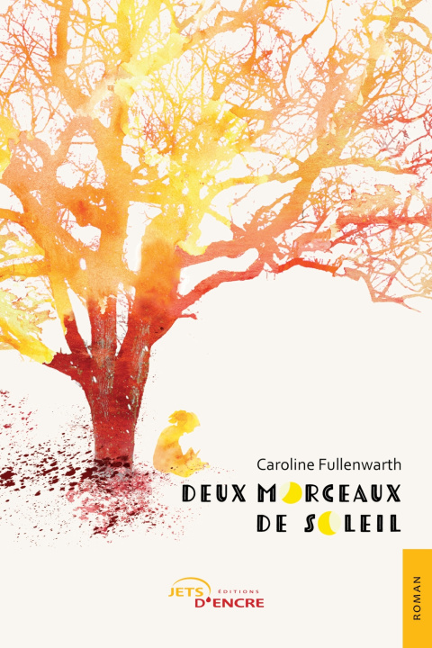 Buch Deux morceaux de soleil Caroline Fullenwarth