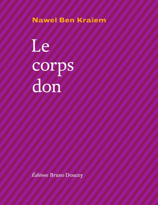 Knjiga Le corps don Nawel BEN KRAÏEM